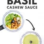 Lemon basil cashew sauce in food processor.