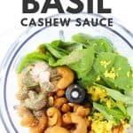 Ingredients for lemon basil cashew sauce in food processor.