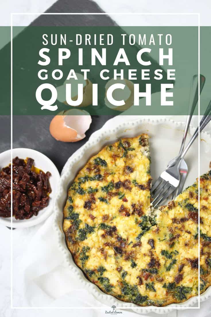 Tomato Spinach & Goat Cheese Crustless Quiche Zested Lemon